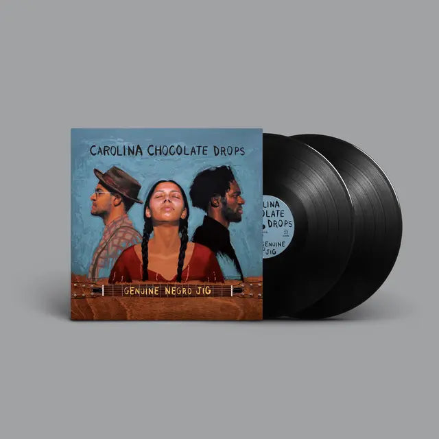 Carolina Chocolate Drops Genuine Negro Jig (15th Anniversary Edition)
