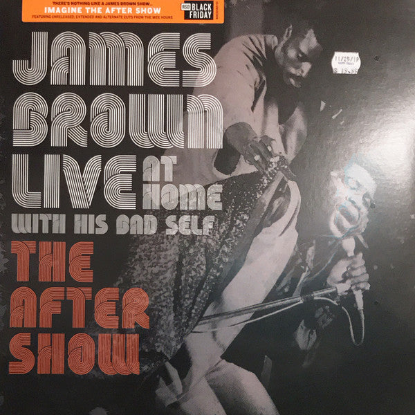 James Brown - Live At Home With His Bad Self (The After Show)