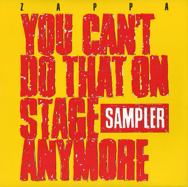 Zappa* - You Can't Do That On Stage Anymore (Sampler)