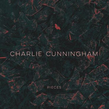 Charlie Cunningham - Pieces