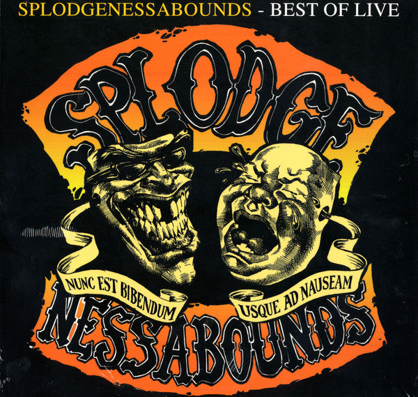 Splodgenessabounds - Best Of Live