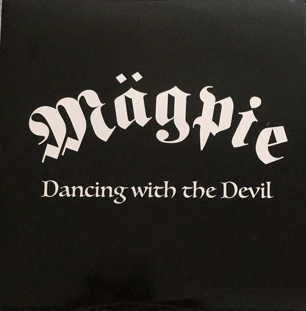 Mägpie - Dancing With The Devil
