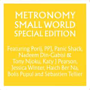 Metronomy – Small World (Special Edition)