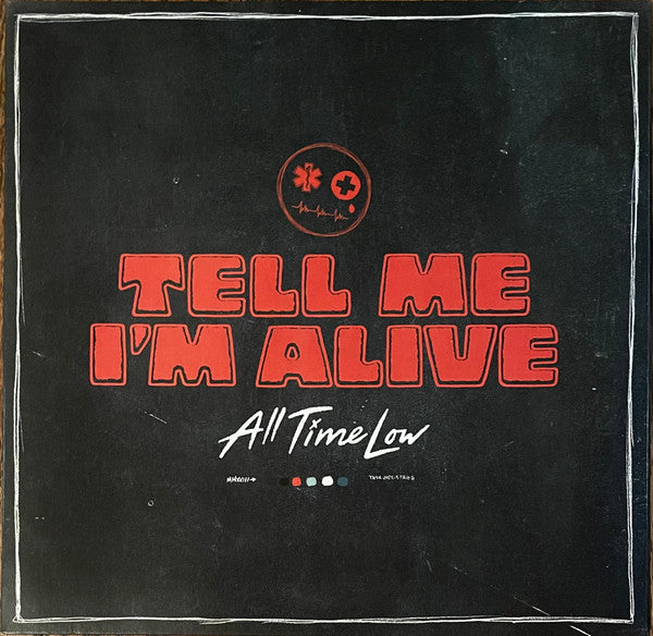 All Time Low – Tell Me I'm Alive