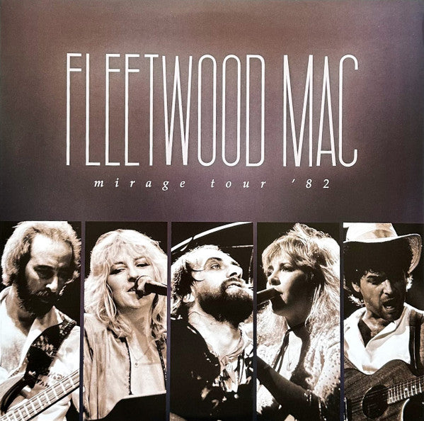Fleetwood Mac – Mirage Tour '82