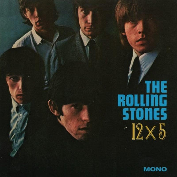 The Rolling Stones - 12 X 5