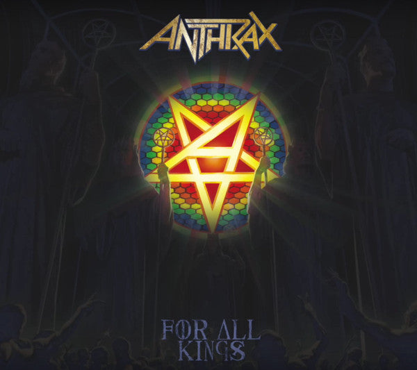 Anthrax - For All Kings