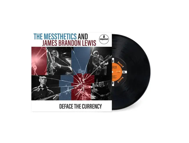 The Messthetics and James Brandon Lewis Deface The Currency