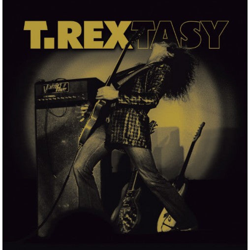T. Rex - T.Rextasy