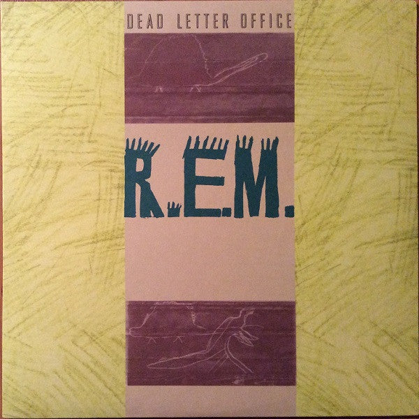 R.E.M. – Dead Letter Office