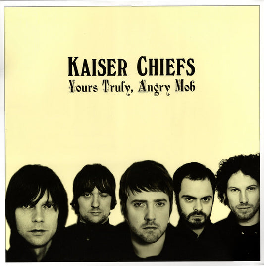 Kaiser Chiefs - Yours Truly, Angry Mob