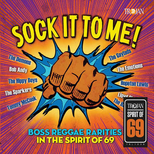 Various - Sock It To Me! Boss Reggae Rarities In The Spirit Of 69