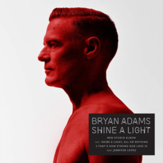 Bryan Adams – Shine A Light