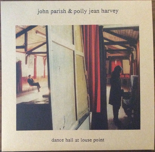 John Parish & Polly Jean Harvey* – Dance Hall At Louse Point