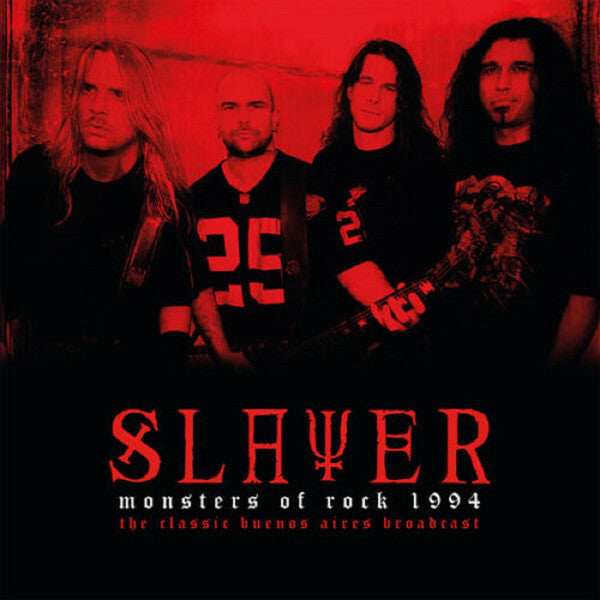Slayer - Monsters Of Rock 1994 - The Classic Buenos Aires Broadcast