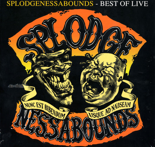Splodgenessabounds - Best Of Live