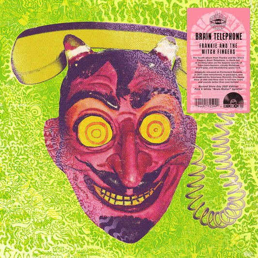 Frankie And The Witch Fingers – Brain Telephone