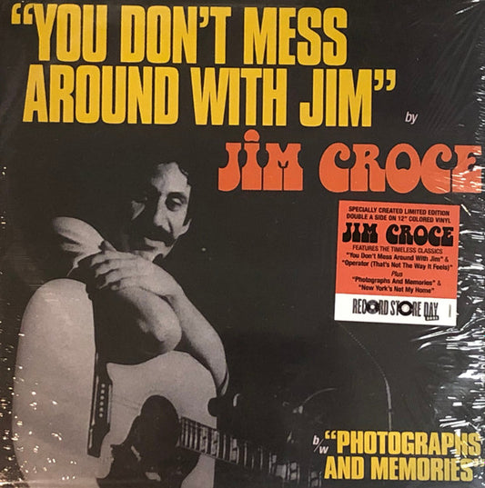 Jim Croce – “You Don't Mess Around With Jim” / “Operator (That's Not The Way It Feels)”