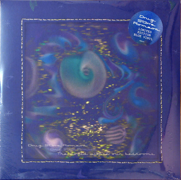 Drug Store Romeos – The World Within Our Bedrooms