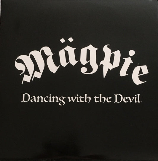 Mägpie - Dancing With The Devil