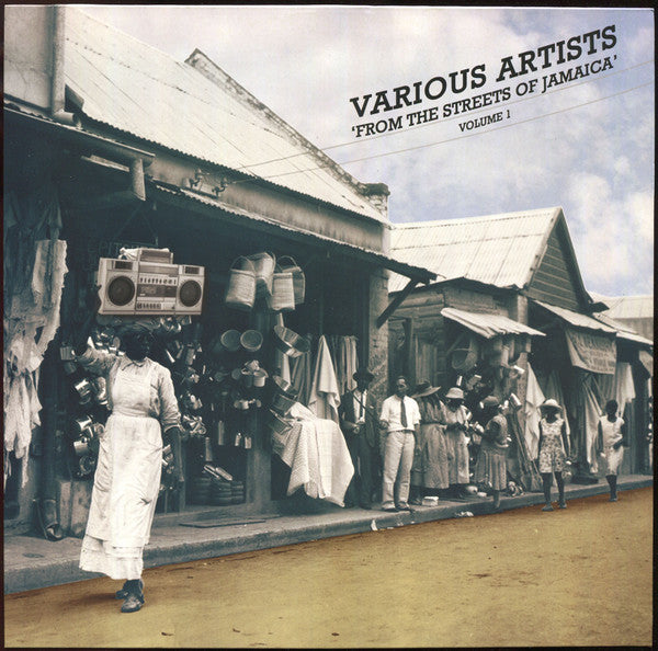 Various - From The Streets Of Jamaica Volume 1 (Selections From The Production Archives Of Keeling Beckford 1971-79)