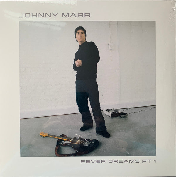Johnny Marr – Fever Dreams Pt 1