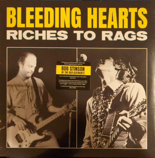 Bleeding Hearts – Riches to Rags