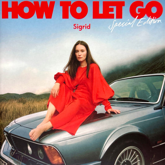 Sigrid - How To Let Go