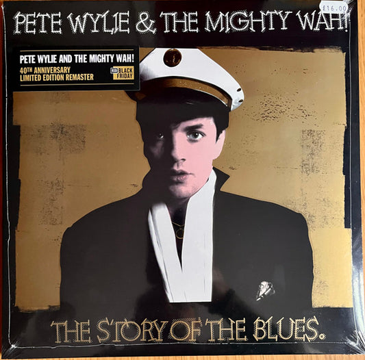Pete Wylie And The Mighty Wah – The Story Of The Blues