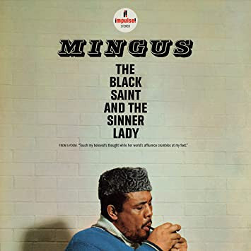 Mingus-the black saint and the sinner lady
