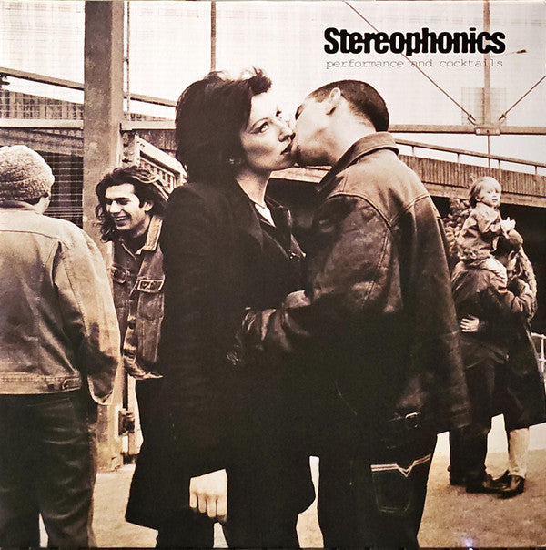 Stereophonics - Performance And Cocktails