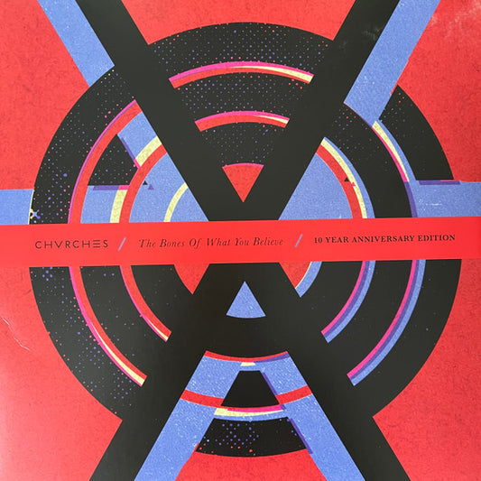 Chvrches – The Bones Of What You Believe (10 Year Anniversary Edition)