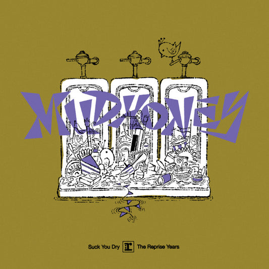 Mudhoney – Suck You Dry: The Reprise Years