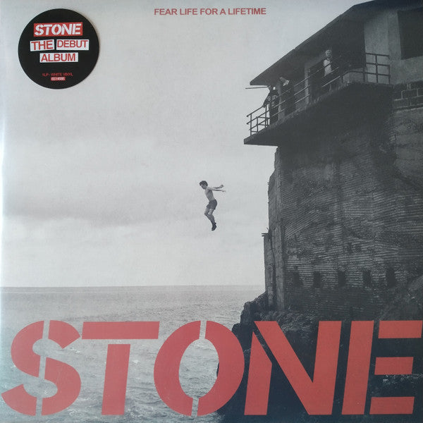 Stone - Fear Life For A Lifetime