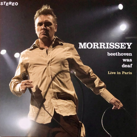 Morrissey – Beethoven Was Deaf Live In Paris