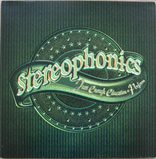 Stereophonics - Just Enough Education To Perform