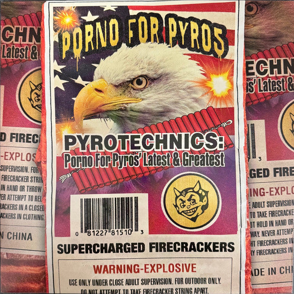 Porno For Pyros - Pyrotechnics: Porno For Pyros' Latest & Greatest