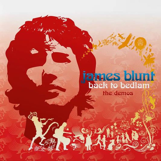 James Blunt ‎– Back To Bedlam: The Demos