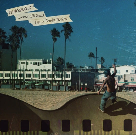 Dinosaur Jr* ‎– Guess I'll Crawl (Live In Santa Monica)