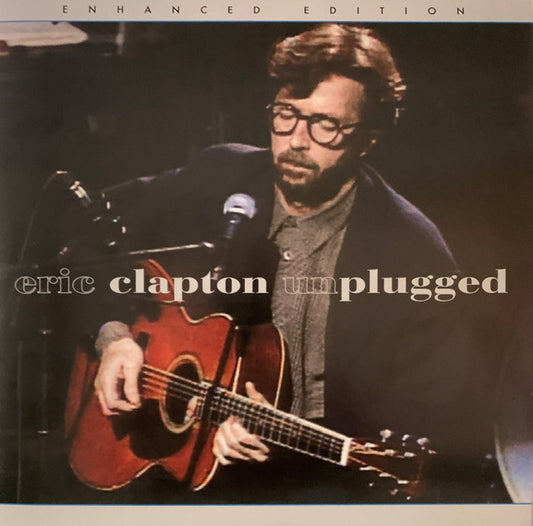 Eric Clapton – Unplugged: Enhanced Edition