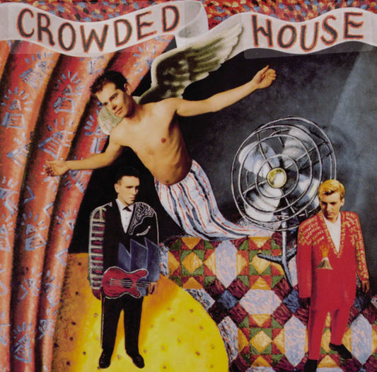 Crowded House – Crowded House