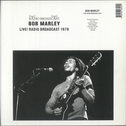 Bob Marley* – Live! Radio Broadcast 1978