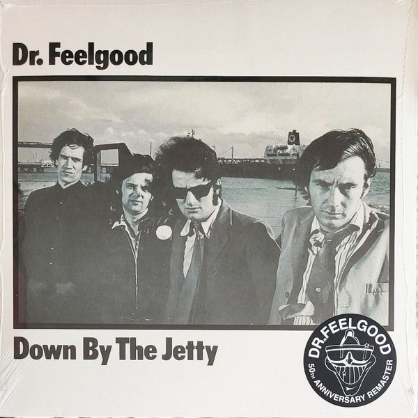 Dr. Feelgood – Down By The Jetty