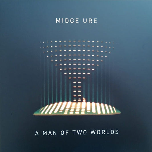 Midge Ure - A Man Of Two Worlds
