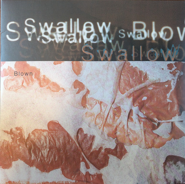Swallow - Blown