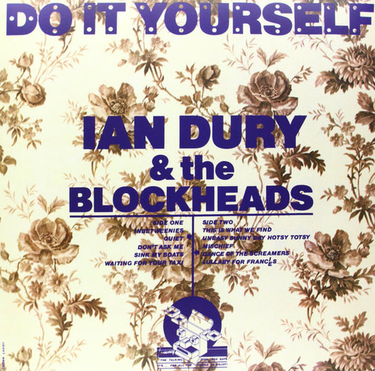 Ian Dury & The Blockheads* - Do It Yourself