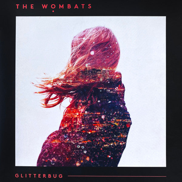 The Wombats – Glitterbug