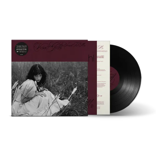 Violet Grohl Be Sweet To Me (Black Vinyl)