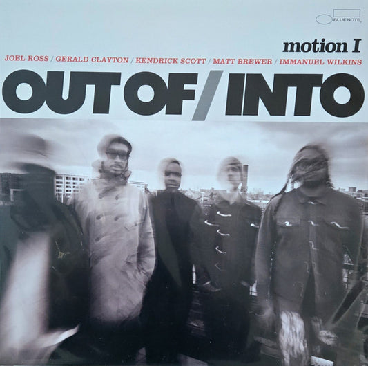 Out Of / Into - Motion I