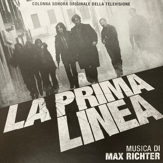 Max Richter - La Prima Linea (Colonna Sonora Originale Della Televisione)